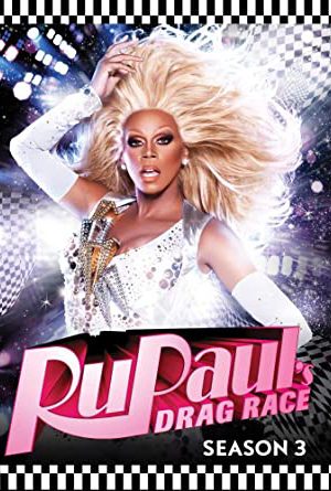 Phim Rupauls Drag Race Cuộc chiến giày cao gót ( 3) - RuPauls Drag Race (Season 3) PhimChill Vietsub (2011)