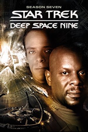 Phim Star Trek Deep Space Nine ( 7) - Star Trek Deep Space Nine (Season 7) PhimChill Vietsub (1998)