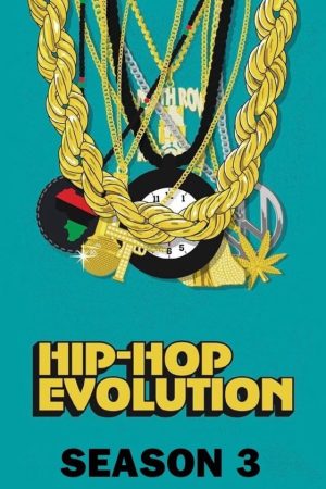 Xem phim Sự phát triển của Hip Hop ( 3) tập 4 PhimChill Thuyết Minh HD Vietsub Quốc Gia Khác-Hip Hop Evolution (Season 3)