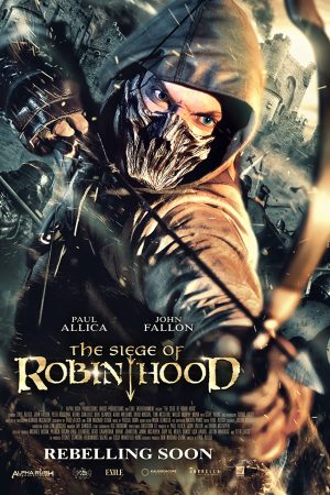 Phim Cuộc Vây Hãm Của Robin Hood - The Siege Of Robin Hood PhimChill Vietsub (2022)