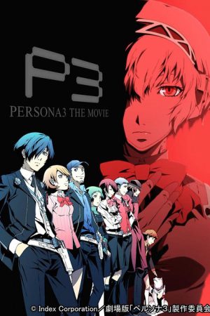 Phim PERSONA3 THE MOVIE 2 Midsummer Knights Dream - PERSONA3 THE MOVIE 2 Midsummer Knights Dream PhimChill Vietsub (2014)