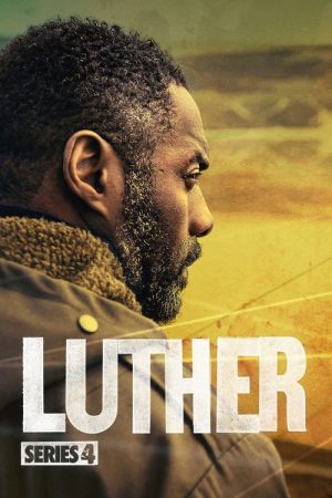 Phim Thanh Tra Luther 4 - Luther 4 PhimChill Vietsub (2015)