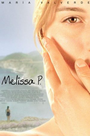 Phim Melissa P - Melissa P PhimChill Vietsub (2005)