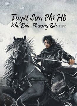 Phim Tuyết Sơn Phi Hồ Kho Báu Phương Bắc - The Hidden Fox PhimChill Vietsub (2022)