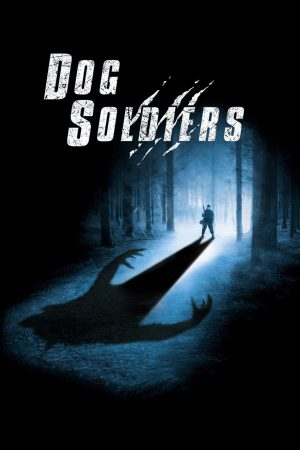 Phim Dog Soldiers - Dog Soldiers PhimChill Vietsub (2002)