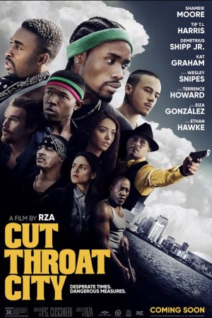 Phim Thành phố tàn khốc - Cut Throat City PhimChill Vietsub (2020)