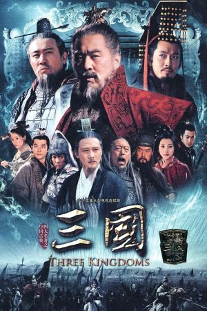 Phim Tân Tam Quốc Diễn Nghĩa - Three Kingdoms PhimChill Vietsub (2010)