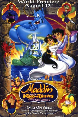 Phim Aladdin Và Vua Trộm - Aladdin And The King Of Thieves PhimChill Vietsub (1996)