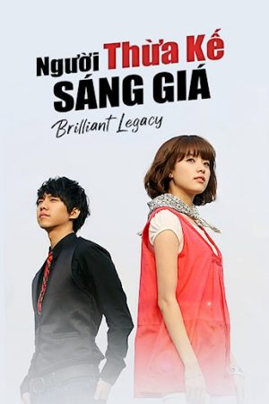 Phim Người Thừa Kế Sáng Giá - Brilliant Legacy PhimChill Vietsub (2009)