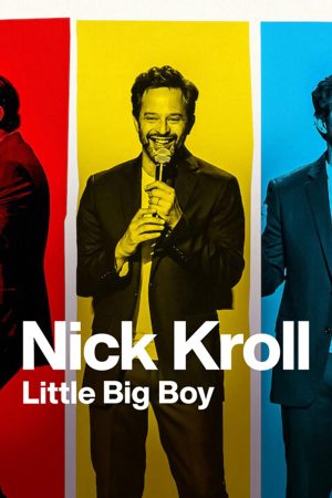 Phim Nick Kroll Cậu bé lớn xác - Nick Kroll Little Big Boy PhimChill Vietsub (2022)