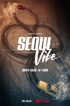 Phim Rượt Đuổi Seoul - Seoul Vibe PhimChill Vietsub (2022)