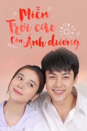 Phim Miễn Trời Cao Còn Ánh Dương - My Forever Sunshine PhimChill Vietsub (2020)