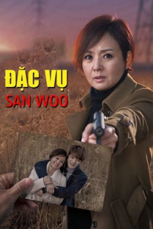 Phim Đặc Vụ San Woo - Đặc Vụ San Woo PhimChill Vietsub (2015)