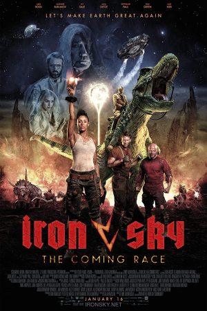 Phim Bầu Trời Thép 2 Khủng Long Trỗi Dậy - Iron Sky The Coming Race PhimChill Vietsub (2019)