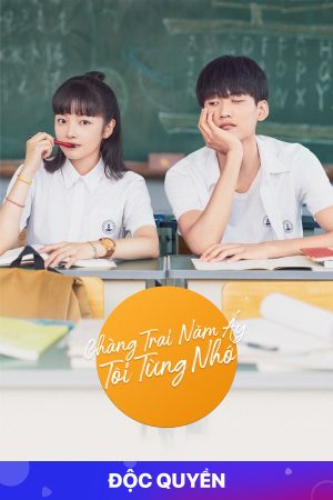 Phim Chàng Trai Năm Ấy Tôi Từng Nhớ - I Once Remembered That Guy PhimChill Vietsub (2021)