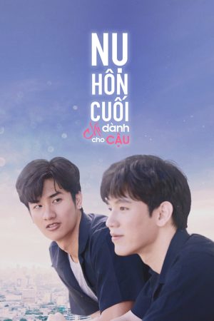 Xem phim Nụ Hôn Cuối Chỉ Dành Cho Cậu tập 2 PhimChill Thuyết Minh HD Vietsub Phim Thái Lan-Dark Blue Kiss