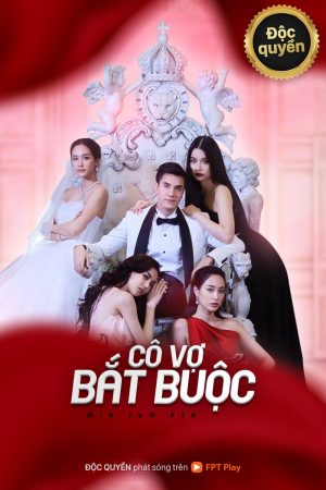 Phim Cô Vợ Bắt Buộc - Mia Jum Pen PhimChill Vietsub (2021)