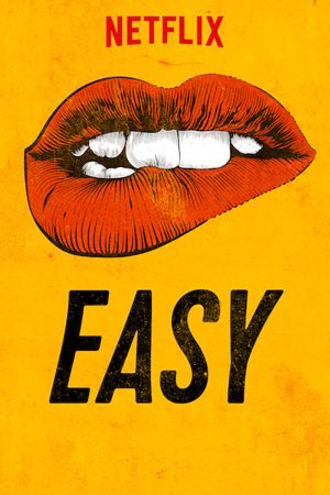 Phim Dễ dãi ( 3) - Easy (Season 3) PhimChill Vietsub (2019)