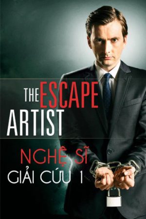 Phim Nghệ Sĩ Giải Cứu 1 - The Escape Artist 1 PhimChill Vietsub (2013)