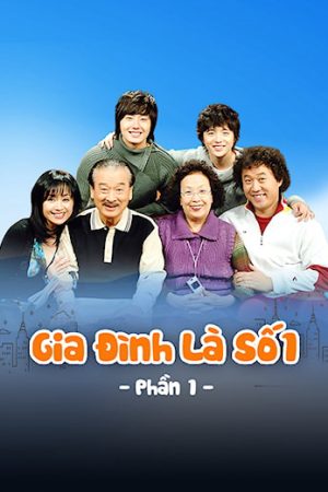 Xem phim Gia Đình Là Số 1 ( 1) tập 68 PhimChill Thuyết Minh HD Vietsub Phim Hàn Quốc-High Kick 1