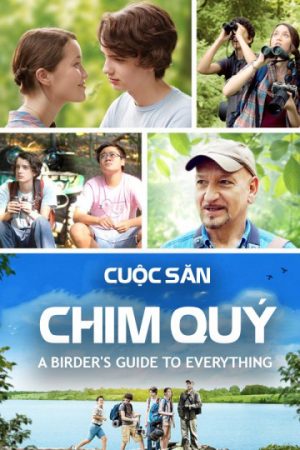 Phim Cuộc Săn Chim Quý - A Birders Guide to Everything (thua) PhimChill Vietsub (2013)