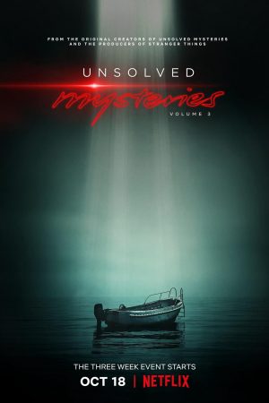 Phim Những bí ẩn chưa lời đáp ( 3) - Unsolved Mysteries (Season 3) PhimChill Vietsub (2022)