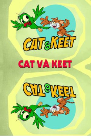 Phim Cat Và Keet - Cat Và Keet PhimChill Vietsub (2015)