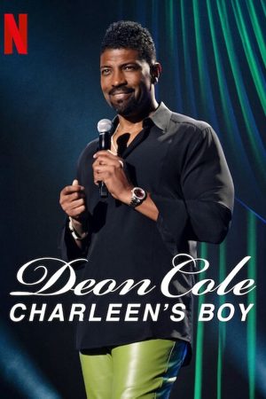 Phim Deon Cole Con trai bé bỏng của mẹ - Deon Cole Charleen’s Boy PhimChill Vietsub (2022)