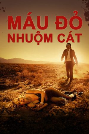 Phim Máu Đỏ Nhuộm Cát - It Stains The Sands Red PhimChill Vietsub (2016)