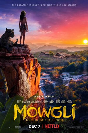 Phim Mowgli Huyền thoại rừng xanh - Mowgli Legend of the Jungle PhimChill Vietsub (2018)