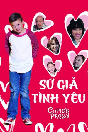 Phim Sứ Giả Tình Yêu - Cupids Proxy PhimChill Vietsub (2017)