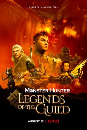 Phim Monster Hunter Huyền thoại hội thợ săn - Monster Hunter Legends of the Guild PhimChill Vietsub (2021)