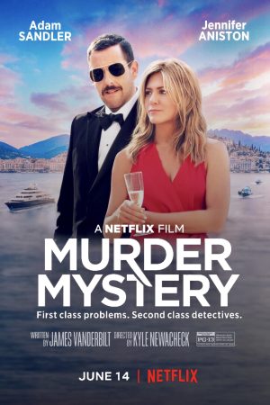 Phim Vụ giết người bí ẩn - Murder Mystery PhimChill Vietsub (2019)