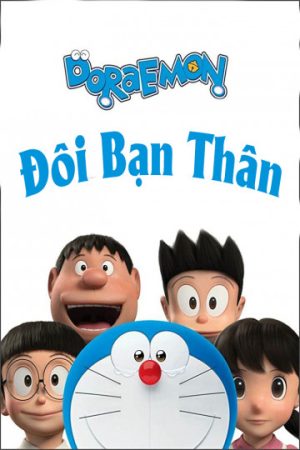 Phim Đô Rê Mon Đôi Bạn Thân - Stand by Me Doraemon PhimChill Vietsub (2014)