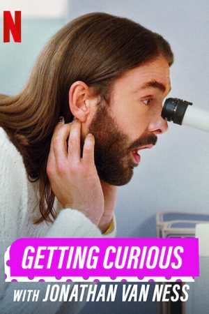 Phim Hiếu kỳ cùng Jonathan Van Ness - Getting Curious with Jonathan Van Ness PhimChill Vietsub (2022)