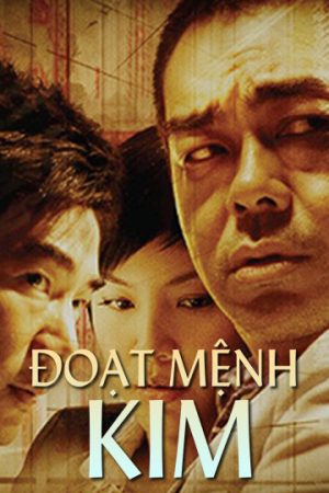 Phim Đoạt Mệnh Kim - Life Without Principle PhimChill Vietsub (2011)