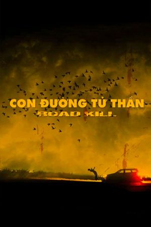 Xem phim Con Đường Tử Thần tập full PhimChill Thuyết Minh HD Thuyết Minh  Phim Hàn Quốc-Roadkill