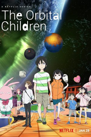 Phim Những thiếu niên trong không gian - The Orbital Children PhimChill Vietsub (2022)