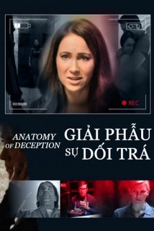 Phim Giải Phẫu Sự Dối Trá - Anatomy of Deception PhimChill Vietsub (2014)