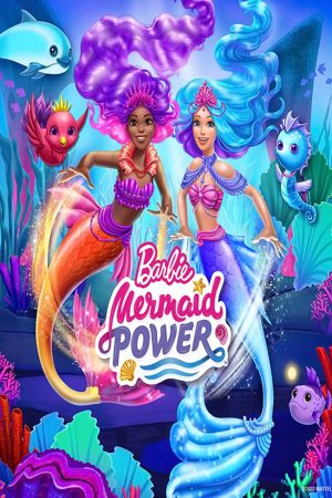 Phim Barbie Mermaid Power - Barbie Mermaid Power PhimChill Vietsub (2022)