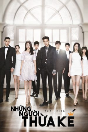 Phim Những Người Thừa Kế - The Heirs PhimChill Vietsub (2013)