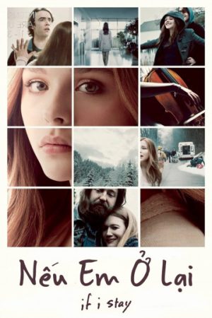 Xem phim Nếu Em Ở Lại tập full PhimChill Thuyết Minh HD Vietsub Phim Mỹ-If I Stay