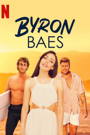 Phim Byron Bay Thị trấn người nổi tiếng - Byron Baes PhimChill Vietsub (2022)