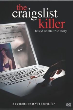 Phim Kẻ sát nhân trên mạng Craiglist - The Craigslist Killer PhimChill Vietsub (2011)