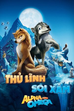 Phim Thủ Lĩnh Sói Xám - Alpha and Omega PhimChill Vietsub (2010)