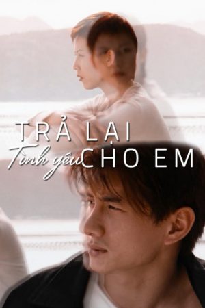 Phim Trả Lại Tình Yêu Cho Em - My Heart Will Go On PhimChill Vietsub (1999)