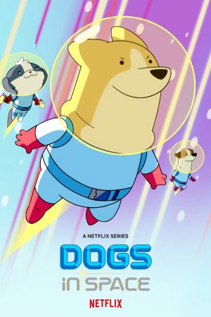 Xem phim Cún ngoài không gian ( 2) tập 1 PhimChill Thuyết Minh HD Vietsub Phim Mỹ-Dogs in Space (Season 2)