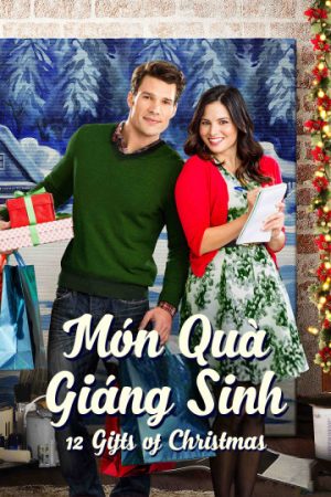 Phim Món Quà Giáng Sinh - 12 Gifts of Christmas PhimChill Vietsub (2015)