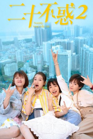 Phim Hai Mươi Bất Hoặc 2 - Twenty Your Life On 2 PhimChill Vietsub (2021)