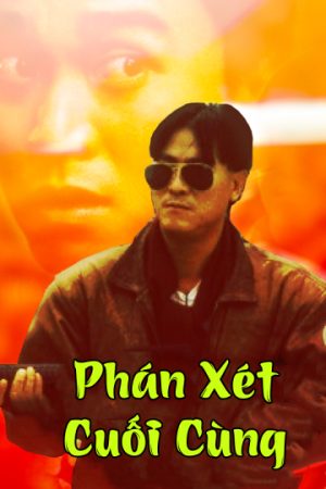 Phim Phán Xét Cuối Cùng - Final Justice PhimChill Vietsub (1988)